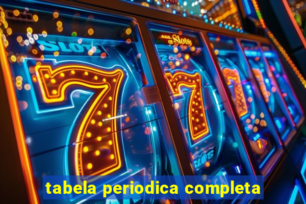 tabela periodica completa